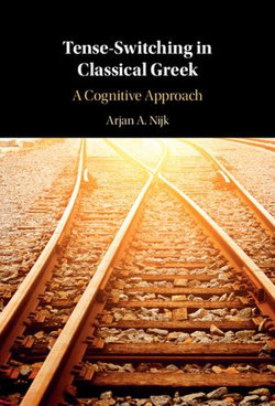 Tense-Switching in Classical Greek Tense-Switching in Classical Greek
