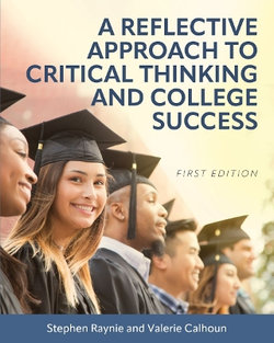 A Reflective Approach to Critical Thinking and College Success