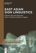 East Asian Sign Linguistics East Asian Sign Linguistics