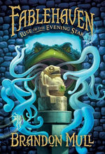 Rise of the Evening Star (Fablehaven, Book 2)
