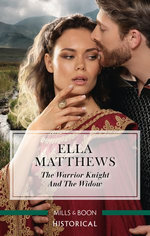 The Warrior Knight and the Widow