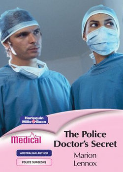 The Police Doctor's Secret