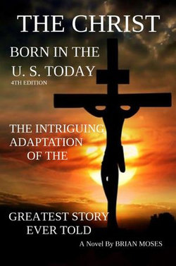 The Christ, Born In The U.S.Today The Christ, Born In The U.S.Today