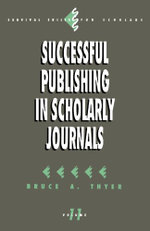Successful Publishing in Scholarly Journals