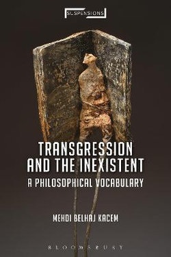 Transgression and the Inexistent Transgression and the Inexistent