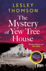 The Mystery of Yew Tree House