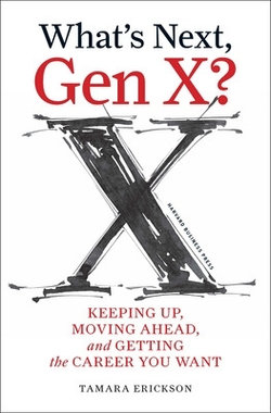 What's Next, Gen X?