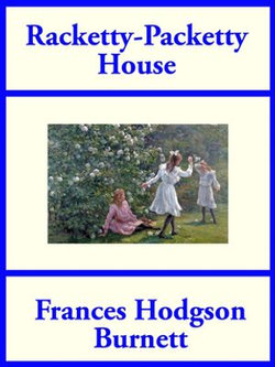 Racketty-Packetty House