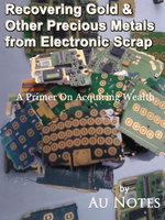 Recovering Gold & Other Precious Metals from Electronic Scrap