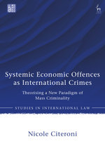Systemic Economic Offences as International Crimes