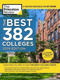The Best 384 Colleges, 2019 Edition