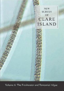 New Survey of Clare Island: v. 6: Freshwater and Terrestrial Algae