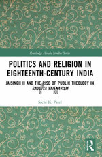 Politics and Religion in Eighteenth-Century India