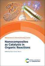 Nanocomposites as Catalysts in Organic Reactions