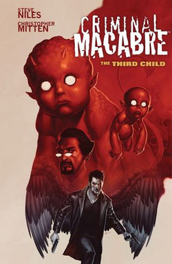 Criminal Macabre: The Third Child Criminal Macabre: The Third Child