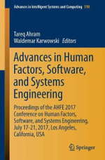 Advances in Human Factors, Software, and Systems Engineering