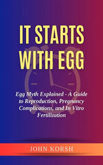 It Starts With Egg