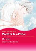 MATCHED TO A PRINCE