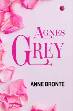 Agnes Grey Agnes Grey