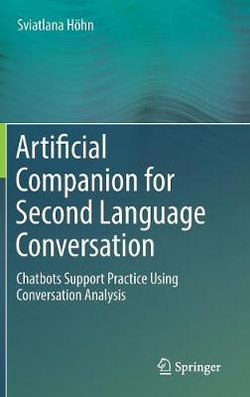 Artificial Companion for Second Language Conversation