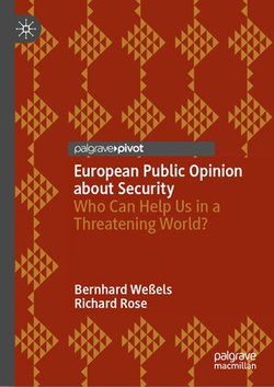 European Public Opinion about Security European Public Opinion about Security