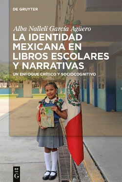 La Identidad Mexicana en Libros Escolares y Narrativas