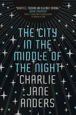 The City in the Middle of the Night