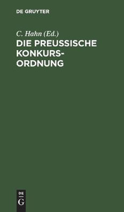 Die Preußische Konkurs-Ordnung