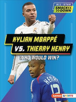 Kylian Mbappe vs. Thierry Henry