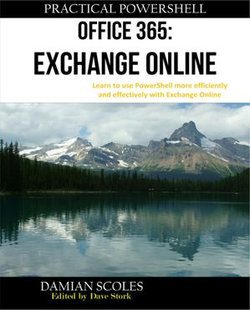 Practical PowerShell Exchange Online Practical PowerShell Exchange Online