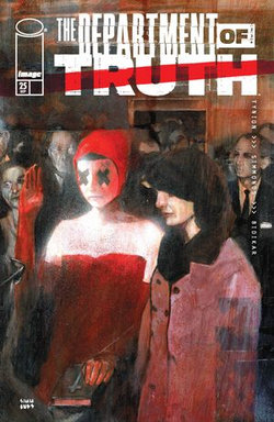 The Department Of Truth #25 The Department Of Truth #25