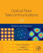 Optical Fiber Telecommunications Volume VIB
