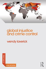 Global Injustice and Crime Control Global Injustice and Crime Control