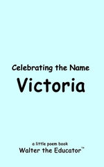 Celebrating the Name Victoria