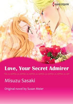 LOVE, YOUR SECRET ADMIRER