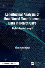 Longitudinal Analysis of Real World Time-to-event Data in Health Care