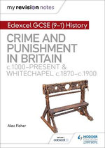 Crime and Punishment in Britain