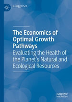 The Economics of Optimal Growth Pathways