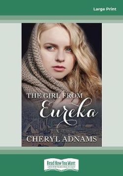 The Girl From Eureka