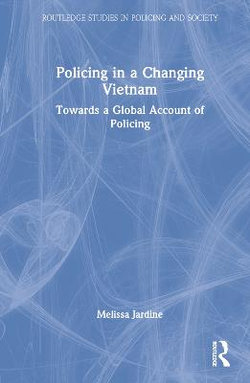 Policing in a Changing Vietnam