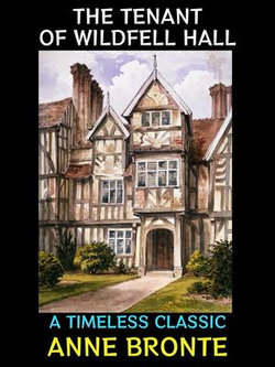 The Tenant of Wildfell Hall The Tenant of Wildfell Hall