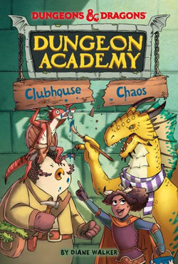 Dungeons and Dragons: Clubhouse Chaos