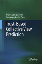 Trust-based Collective View Prediction