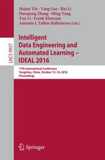Intelligent Data Engineering and Automated Learning – IDEAL 2016