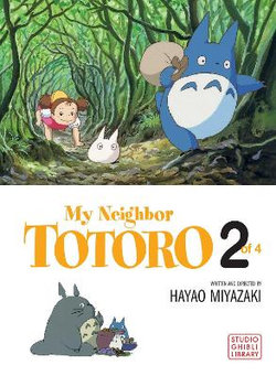 My Neighbor Totoro Film Comic, Vol. 2 My Neighbor Totoro Film Comic, Vol. 2