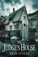 The Judge’s House (illustrated)