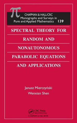 Spectral Theory for Random and Nonautonomous Parabolic Equations and Applications