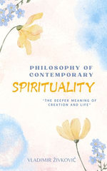 Philosophy of Contemporary Spirituality