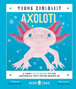Axolotl (Young Zoologist)