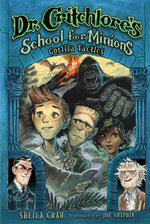 Gorilla Tactics (Dr. Critchlore's School for Minions #2)